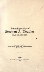 Tapa de Autobiography of Stephen A. Douglas