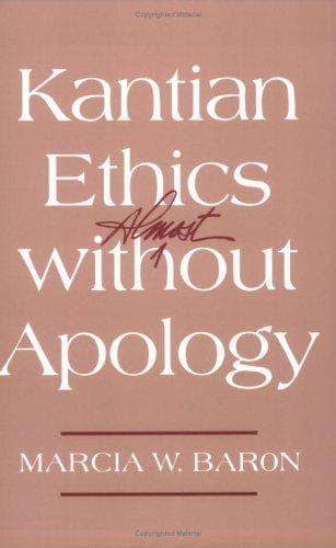 Tapa de Kantian Ethics Almost Without Apology