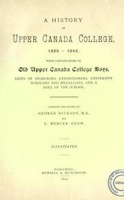 Tapa de A history of Upper Canada College, 1829-1892