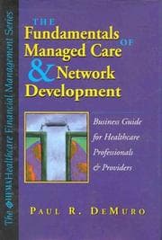 Tapa de Fundamentals of Managed Care and Network Development