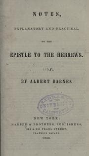 Tapa de Notes, explanatory and practical, on the Epistle to the Hebrews