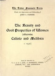 Tapa de The beauty and good properties of women, otherwise Calisto and Melibaea c. 1530