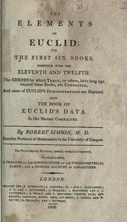 Tapa de The elements of Euclid, viz. the first six books, together with the eleventh and twelfth
