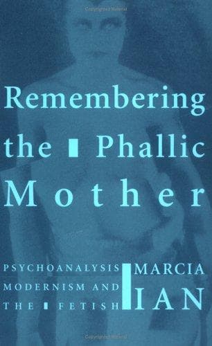 Tapa de Remembering the Phallic Mother