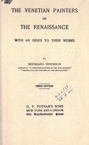 Tapa de The Venetian painters of the renaissance, with an index to their works