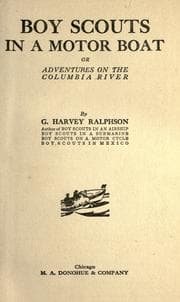 Tapa de Boy Scouts in a Motor Boat or, Adventures on the Columbia River