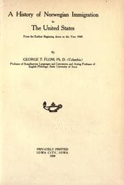 Tapa de A history of Norwegian immigration to the United States from the earliest beginning down to the year 1848
