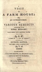 Tapa de A visit to a farm house, or, An introduction to various subjects, connected with rural economy