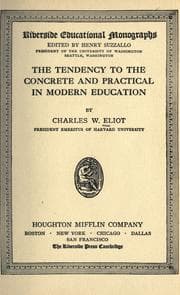 Tapa de The tendency to the concrete and practical in modern education