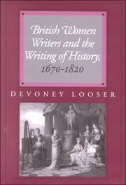 Tapa de British women writers and the writing of history, 1670-1820