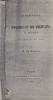 Tapa de Exp©Øeditions des Espagnols et des Am©Øericains au Mexique en 1829 et en 1847