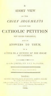 Tapa de A short view of the chief arguments against the Catholic petition now before Parliament, and of the answers to them