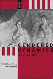Tapa de Gendered dynamics in Latin love poetry