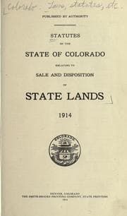 Tapa de Statutes of the state of Colorado relating to sale and disposition of state lands