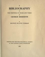 Tapa de A bibliography of the writings in prose and verse of George Meredith