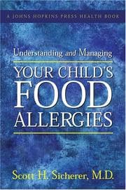 Tapa de Understanding and Managing Your Child's Food Allergies (A Johns Hopkins Press Health Book)