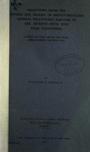 Tapa de Selections from the letters and diaries of Brevet-Brigadier General Willoughby Babcock of the Seventy-fifth New York Volunteers
