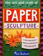 Tapa de The art and craft of paper sculpture