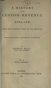 Tapa de History of the custom-revenue in England from the earliest times to the year 1827