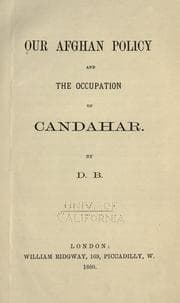 Tapa de Our Afghan policy and the occupation of Candahar