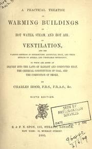 Tapa de A practical treatise on warming buildings by hot water, steam, and hot air