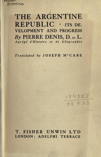 Tapa de The Argentine Republic, its development and progress
