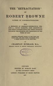 Tapa de The ' retraction' of Robert Browne, father of Congregationalism