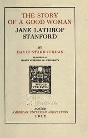 Tapa de The story of a good woman, Jane Lathrop Stanford