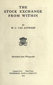 Tapa de The stock exchange from within /4cby W. C. Van Antwerp. Illustrated from photographs
