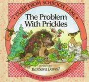 Tapa de The Problem With Prickles (Davoll, Barbara. Tales from Schroon Lake.)