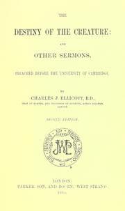 Tapa de The destiny of the creature, and other sermons