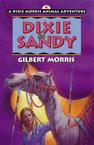 Tapa de Dixie & Sandy (Dixie Morris Animal Adventures #4)