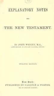 Tapa de Explanatory notes upon the New Testament