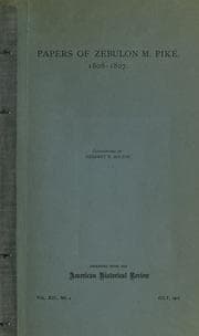 Tapa de Papers of Zebulon M. Pike, 1806-1807