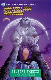 Tapa de Dark Spell over Morlandria (Daystar Voyages #4)