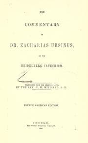 Tapa de The commentary of Zacharias Ursinus on the Heidelberg catechism