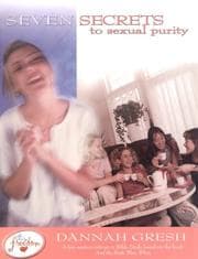Tapa de Seven Secrets to Sexual Purity (Fantastic Book for Teen Girls)