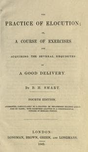 Tapa de The practice of elocution, or A course of exercises for acquiring the several requisites of a good delivery