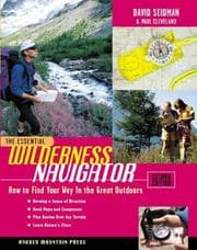 Tapa de The essential wilderness navigator