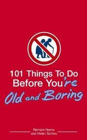 Tapa de 101 things to do before you're old and boring