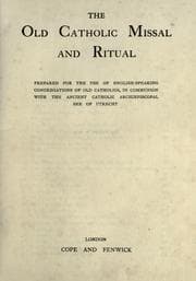 Tapa de The Old Catholic missal and ritual