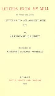 Tapa de Letters from my mill, to which are added Letters to an absent one, etc