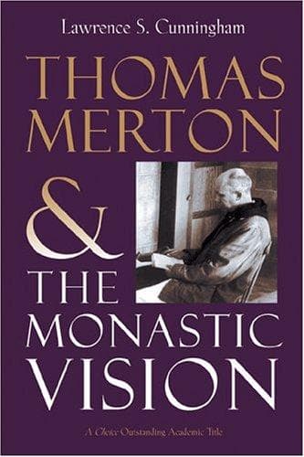 Tapa de Thomas Merton and the monastic vision