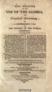 Tapa de A new treatise on the use of the globes, and practical astronomy; or, A comprehensive view of the system of the world