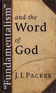 Tapa de Fundamentalism and the Word of God