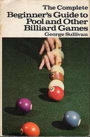 Tapa de The complete beginner's guide to pool and other billiard games