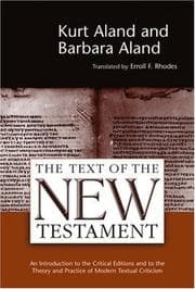 Tapa de The Text of the New Testament an Introduction to the Critical Editions and to the Theory and Practice of Modern Textual Criticism