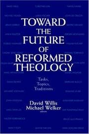 Tapa de Toward the future of reformed theology
