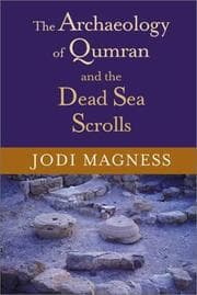 Tapa de The Archaeology of Qumran and the Dead Sea Scrolls (Studies in the Dead Sea Scrolls and Related Literature)