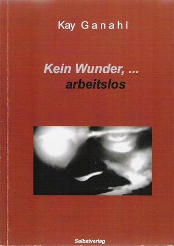 Tapa de Kein Wunder, ... arbeitslos. EBook